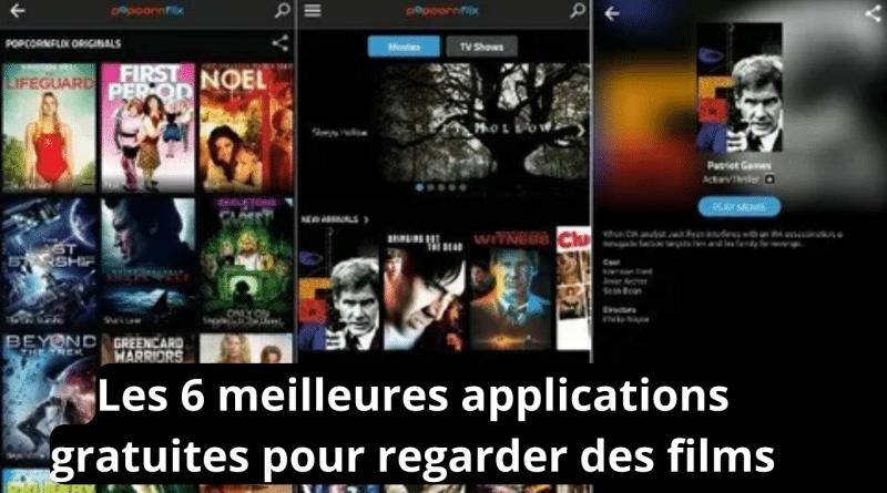 Les 6 meilleures applications gratuites pour regarder des films